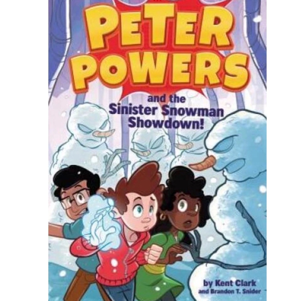 Peter Powers and the Sinister Snowman Showdown! - Paperback - BRAND NEW